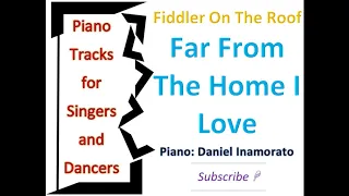 FAR FROM THE HOME I LOVE - Fiddler On The Roof (in d-minor)