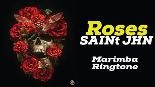 SAINt JHN - Roses (Imanbek Remix) (MARIMBA REMIX Ringtone)