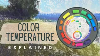 Color Temperature Lesson / Art Principals