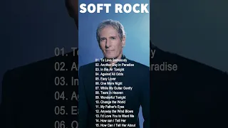 Michael Bolton, Lionel Richie, Phil Collins, Air Supply, Bee Gees - Best Soft Rock 70s, 80s, 90s