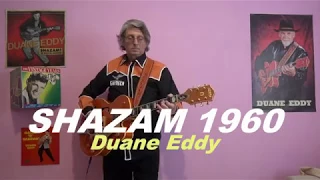 SHAZAM 1960 (Duane Eddy)