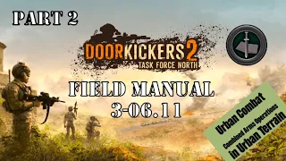 Door Kickers 2 - Urban Combat, Room Breaching and Clearing (PART 2)