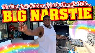 Trying The BEST JERK CHICKEN JOINT in TENERIFE with BIG NARSTIE