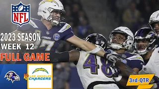 Baltimore Ravens vs Los Angeles Chargers 11/26/23 FULL GAME 3rd Week 12 | NFL Highlights Today