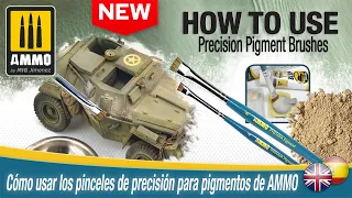 How to use AMMO Precision Pigment Brushes / Cómo usar los pigmentos de precisión de AMMO.