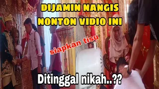 Viral Mantan pacar datang di pernikahan paling baper😭 || ditinggal nikah