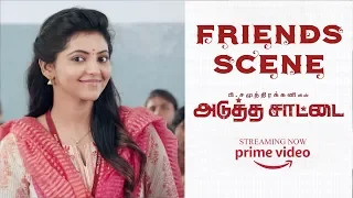 Adutha Saattai | Samuthirakani | Athulya Ravi | Friends Scene 4K (English-Subtitle )