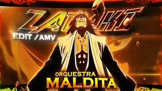 Kenpachi Zaraki Vs Gremmy - Orquestra Maldita  [Edit/AMV] Quick!