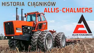 Historia ciągników ALLIS CHALMERS - Protoplasta AGCO [Matheo780]
