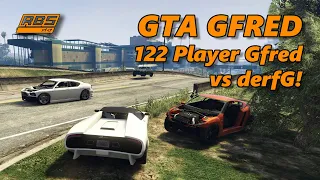 122 Player Gfred vs derfG! - GTA 5 Gfred #37 (№219)