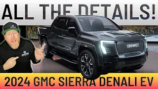 The 2024 GMC Sierra EV Denali Edition 1 is simply AMAZING!