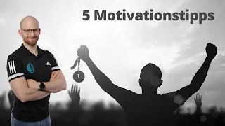5 Motivationstipps | Ziele erreichen mit System