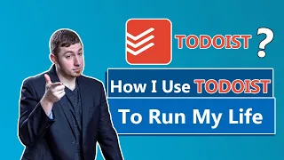 ✅️ How I Use Todoist To Run My Life ✅️