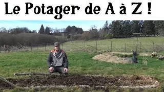 Le Potager de A à Z -1- (le commencement)