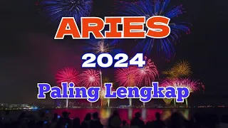 ♈️ ARIES  Sepanjang 2024, Energi, Jodoh, Asmara, Karir, Keuangan, Pesan Spiritual, Pesan Semesta