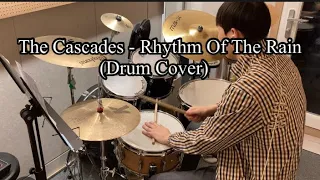 The Cascades - Rhythm Of The Rain(Drum Cover) 올드팝