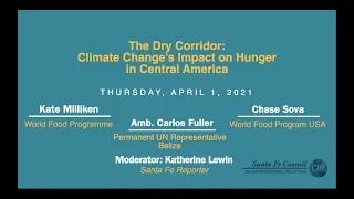 The Dry Corridor: Climate Change’s Impact on Hunger in Central America