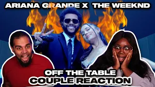 Couple Reacts to Ariana Grande - off the table ft. The Weeknd | Vevo Live Performance Reaction