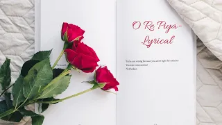 O Re Piya - Full Song(lyrical) | Aaja Nachle | Rahat Fateh Ali Khan |Salim-Sulaiman, Jaideep