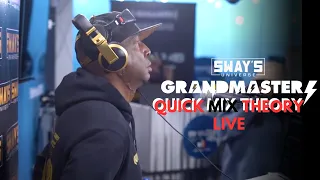 Exclusive: Grandmaster Flash Demonstrates The Quick Mix Theory Live | SWAY’S UNIVERSE