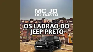 OS LADRÃO DO JEEP PRETO