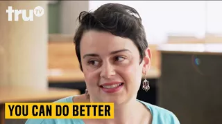 You Can Do Better - Home Ownership Alternatives | truTV