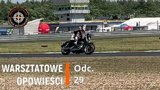 Warsztatowe Opowieści odc. 29 Harley-Davidson na torze Poznań, Nighster vs Sportster, który szybszy.