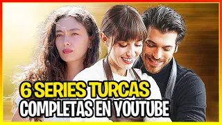 6 SERIES TURCAS COMPLETAS EN YOUTUBE DOBLADAS AL ESPAÑOL