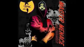 2Pac x Wu-Tang Clan - Master Menace: 13th Chamber (Part 2 Full Mixtape)