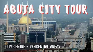 Abuja Tour: See the City Centre, Residential Areas, and Slums in Nigeria's capital