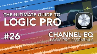 Logic Pro #26 - Channel EQ