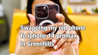 Swapping My Old Phone to IPhone 14 Promax in GREENHILLS  |R2 FOREVER