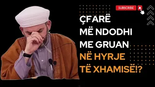 Çfarë më ndodhi me gruan në hyrje të xhamisë!?