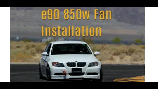 e90 335i Cooling Fan Upgrade from 600w to 850w