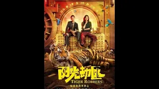 Tiger Robbers 2021 Full Movie