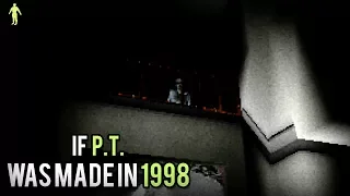 If P.T. was made in 1998