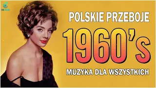 Polskie Piosenki lata 60 - Mix przebojów lat 60 tych - Najlepsza Polska Muzyka lat 60