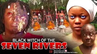 Black Witch Of The Seven Rivers - Nigerian Movie