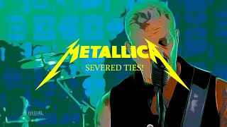 Metallica: Severed Ties! (Fanmade Music Video)