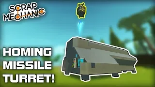 Reloading Homing Missile Turret and Aircraft Flares! (Scrap Mechanic #351)