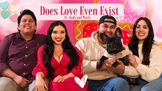 Does Love Even Exist ft. Andy & Marly