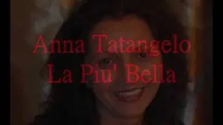 Anna Tatangelo -  La Più Bella + lyrics
