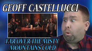GEOFF CASTELUCCI DEEP DIVE! | Far Over the Misty Mountains Cold | Music Teacher Reacts