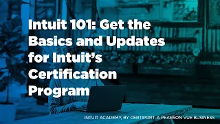 Intuit Academy: Intuit 101