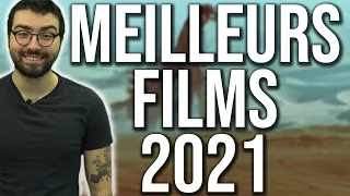 LES MEILLEURS FILMS DE 2021 !