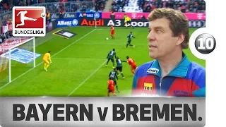 Top 10 Moments – FC Bayern München vs. Werder Bremen