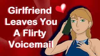 ASMR: Girlfriend Leaves You a Flirty Voicemail