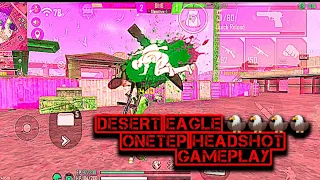 ONETEP HEADSHOT GAMEPLAY FOR DESERT EAGLE 🦅🦅🦅🦅🦅🦅🦅🦅🦅🦅🦅🦅👍👍👍👍