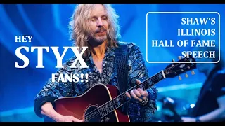 Hey Styx Fans ! Check out Tommy Shaw’s Illinois Hall of Fame Speech