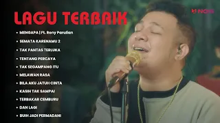 RONY PARULIAN Feat. MARIO G KLAU - MENGAPA | SEMTA KARENAMU 2, TAK PANTAS TERLUKA